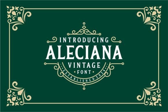 Aleciana: A Serif Font with Timeless Style