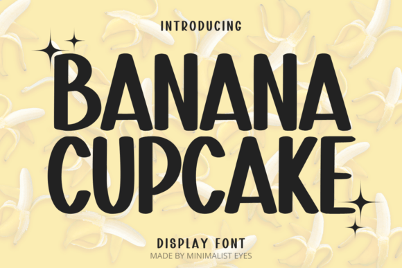 Banana Cupcake: Your Go-To Font for Instant Personality