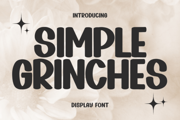 Elegant Display Typography: The Allure of Simple Grinches