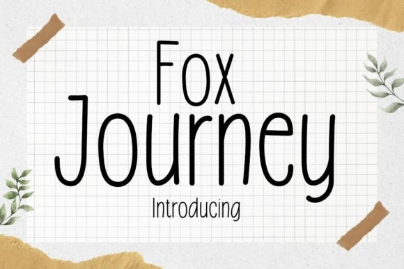 Fox Journey: The Handwritten Sans Serif for Modern Creators