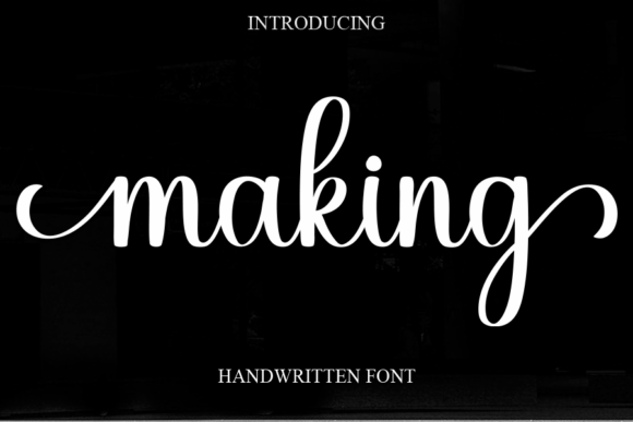 Making: A Sweet and Cursive Handwritten Font for Joyful Design