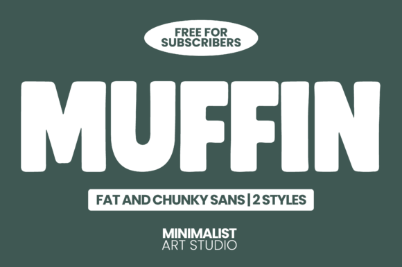 Muffin Font: Bold, Chunky, and Unmistakably Modern
