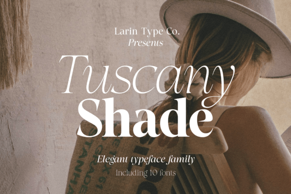 Unlocking Elegance: The Tuscany Shade Typeface